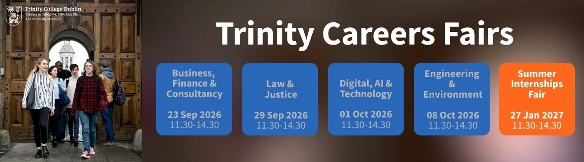 Timetable of 2025 2026 Trinity Careers Fairs