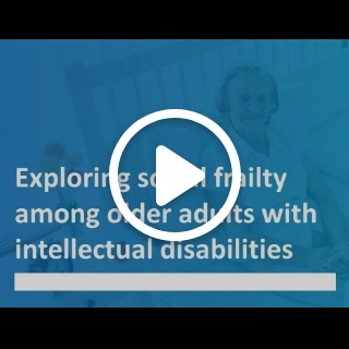 Exploring social frailty among older adults with intellectual disabilities