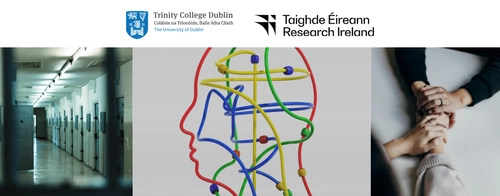 Logo : Trinity College Dublin and Taighde Éireann (Research Ireland) at the top. Below, three images from left to right show: a prison corridor with cell doors, a stylised human head profile containing a tangled colourful path, and several hands joined together in a supportive gesture