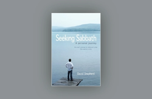 Seeking Sabbath: A Personal Journey