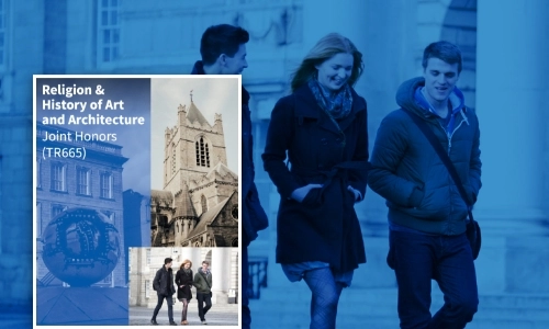 Religion & History of Art and Architecture, Joint Honors (TR665)