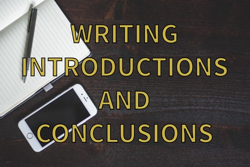 Writing introductions and conclusions