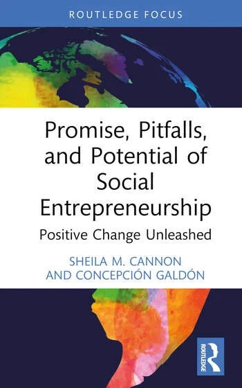 The cover of the book Promise, Pitfalls, and Potential of Social Entrepreneurship: Positive Change Unleashed