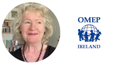 OMEP and Professor Noirin Hayes
