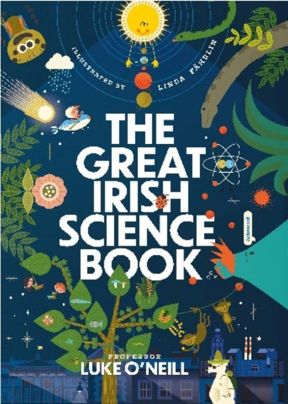 The Great Irish Science Book is priced at €24.99 and is available in book stores now.