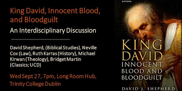 King David, Innocent Blood and Bloodguilt - Book Launch/Panel Discussion