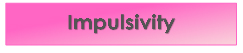 impulsivity alert pink box