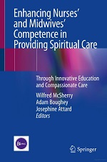 Enhancing Nurses’ and Midwives’ Competence in Providing Spiritual Care Through Innovative Action and Compassionate Care book cover