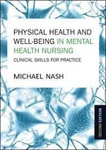 Physical Health and Well-Being In Mental Health Nursing book cover