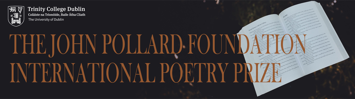 The John Pollard Foundation International Poetry Prize