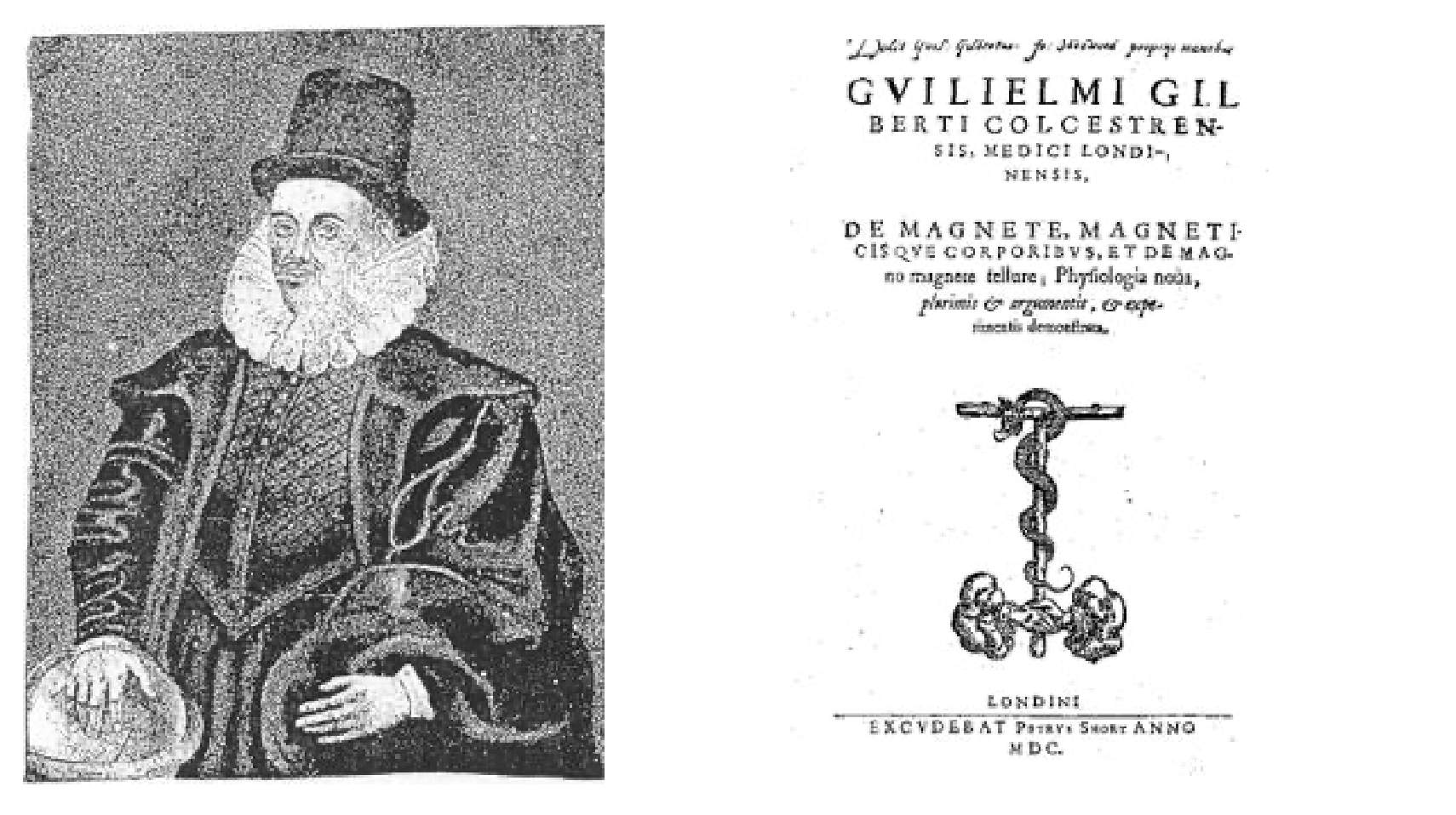 William Gilbert and his book De Magnete